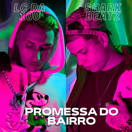 Promessa do Bairro (Explicit)