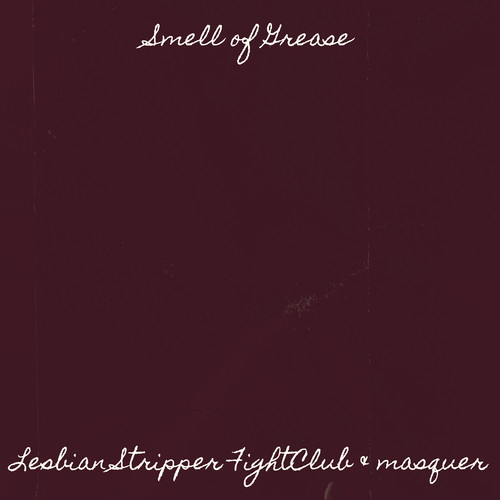Smell of Grease