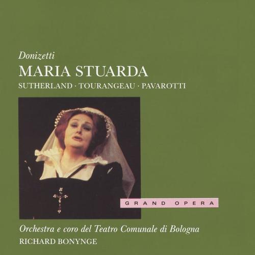 Donizetti: Maria Stuarda