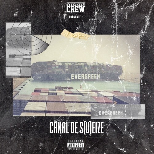 Canal de s(u)eize [Explicit]