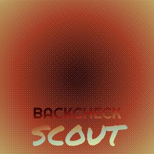 Backcheck Scout