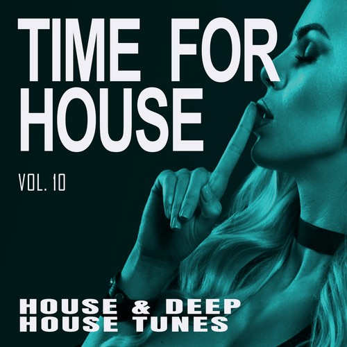 Time for House, Vol. 10