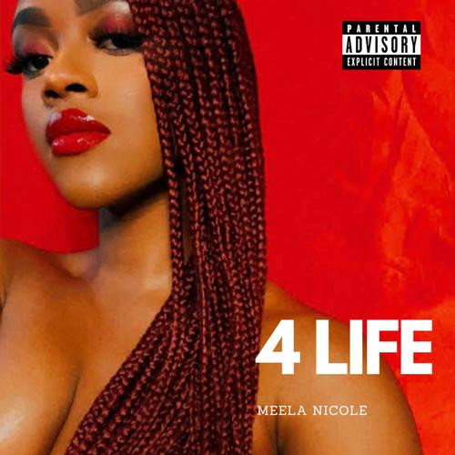 4 Life (Explicit)