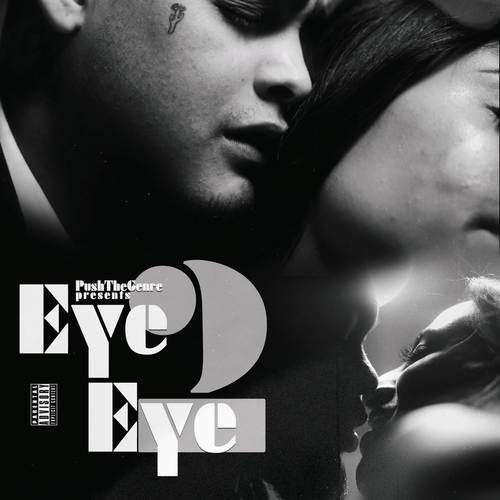 Eye 2 Eye (Explicit)