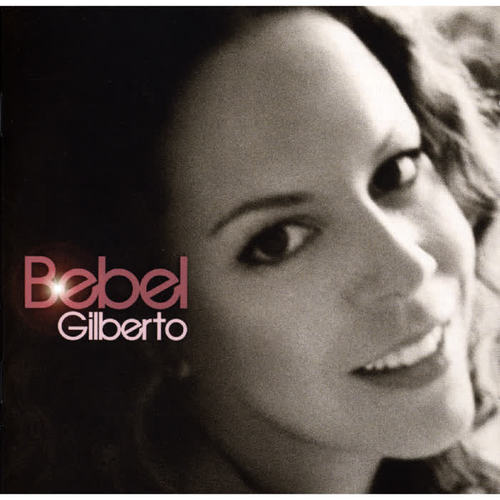 Bebel Gilberto