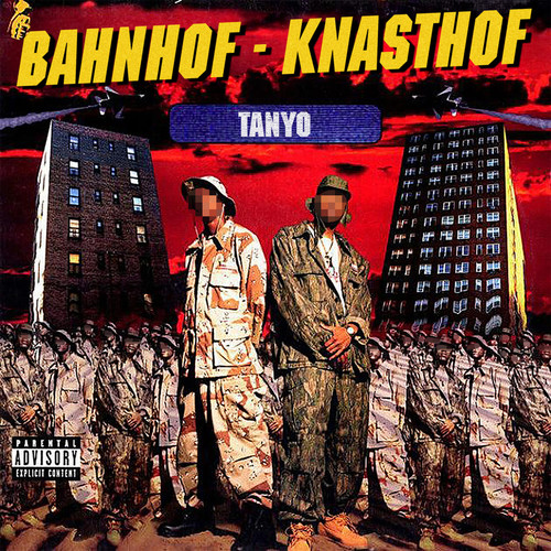 TANYO (BAHNHOF/KNASTHOF) [Explicit]