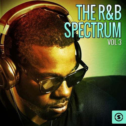 The R&B Spectrum, Vol. 3