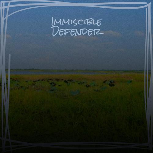 Immiscible Defender