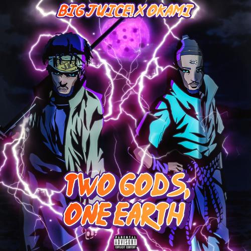 Two Gods, One Earth (Explicit)