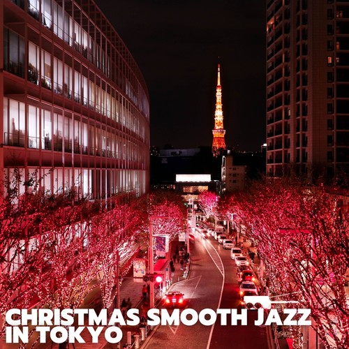 Christmas Smooth Jazz in Tokyo