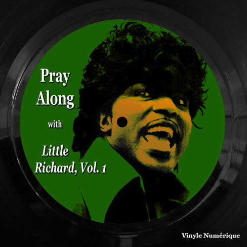 Pray Along with Little Richard, Vol. 1