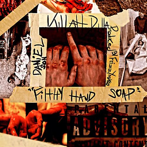 Filthy Hand Soap (feat. Daniel Son) [Explicit]