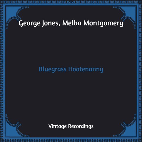 Bluegrass Hootenanny (Hq Remastered)