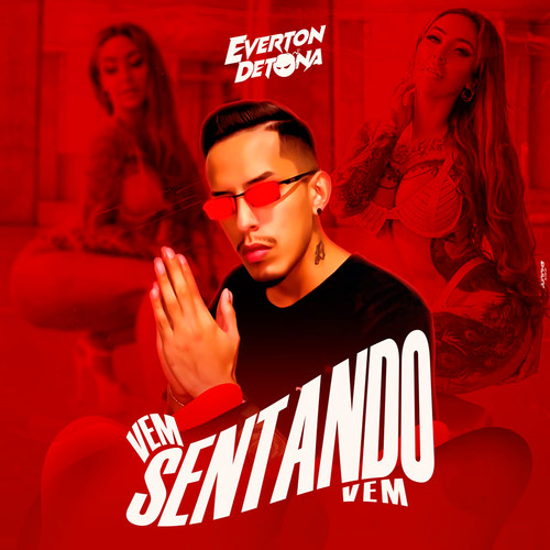 Vem Sentando Vem (feat. Mc 2Jhow) [Explicit]