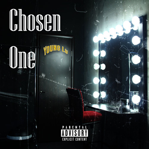 Chosen One (Explicit)