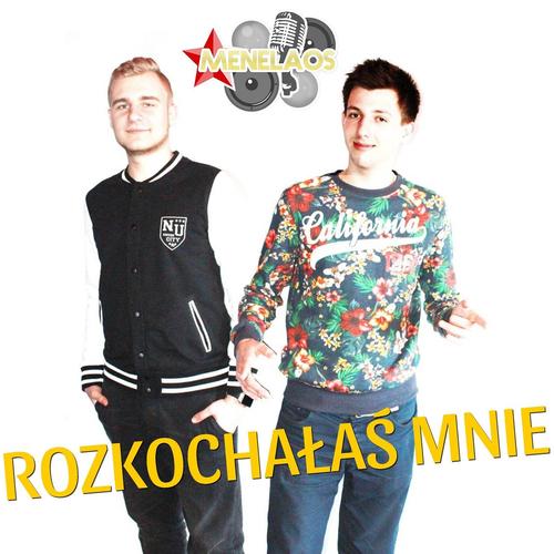 Rozkochalas Mnie