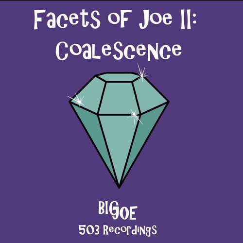 Facets of Joe II: Coalescence