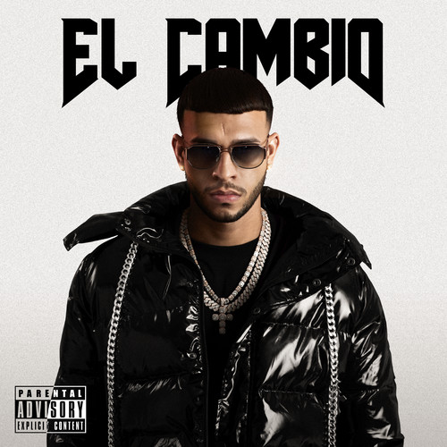 El Cambio (Explicit)