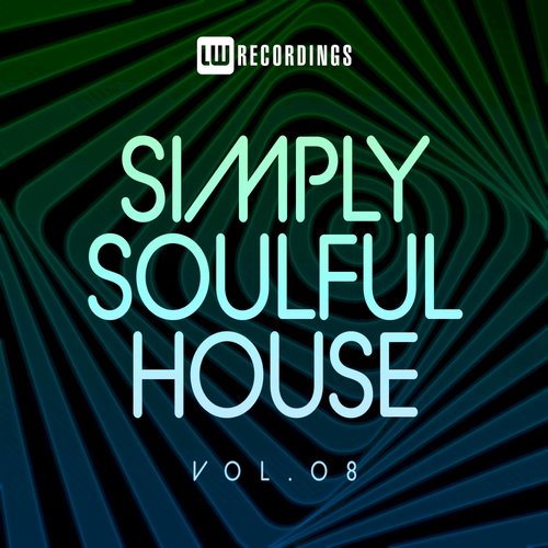 Simply Soulful House, 08 (Explicit)