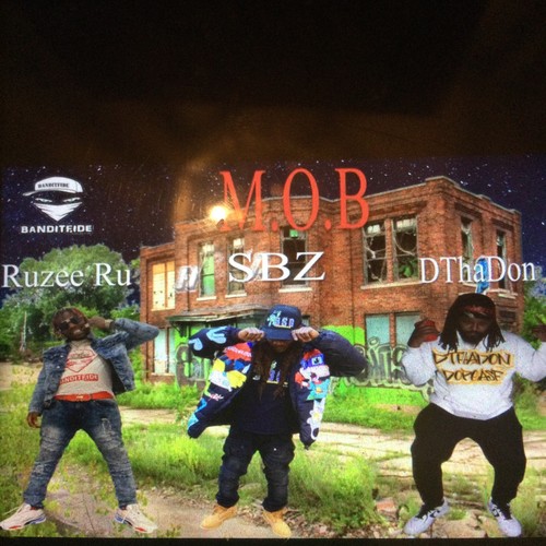 M.O.B (feat. Ruzee Ru & DthaDon) [Explicit]