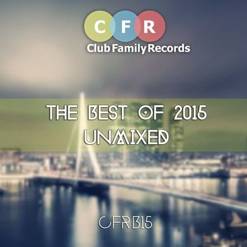 The Best of 2015 Unmixed