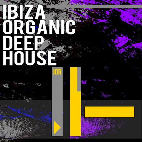 Ibiza Organic Deep House