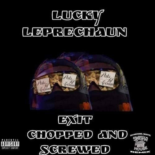 EXIT Chopped & Screwed (DJ Michael Watts Remix) [Explicit]