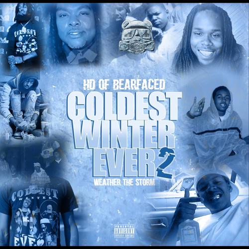 Coldest Winter Ever 2 : Weather The Storm (Explicit)