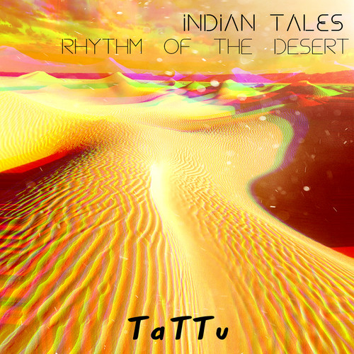 Indian Tales (Rhythm of the Deserts)