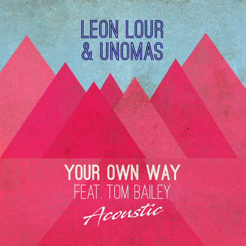 Your Own Way (feat. Tom Bailey) (Acoustic)