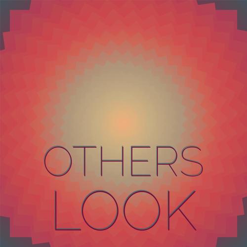 Others Look