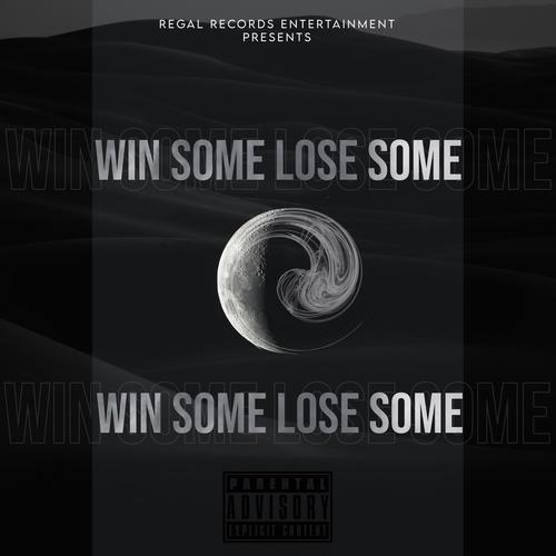 Win Some Lose Some (feat. Dave) [Explicit]