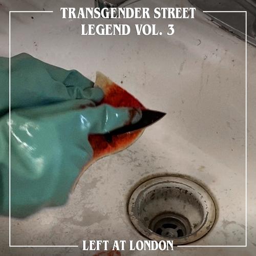 Transgender Street Legend, Vol. 3 (Explicit)