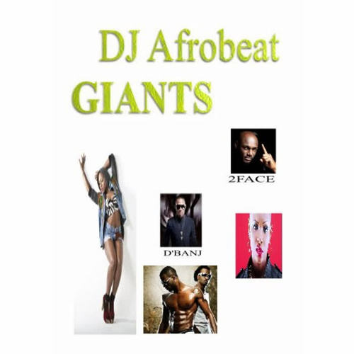 DJ Afrobeat Giants