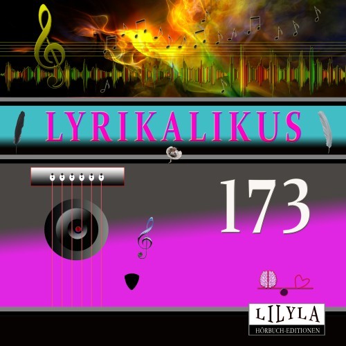 Lyrikalikus 173