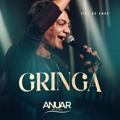 Gringa (Vibe do Amor) (Ao Vivo)