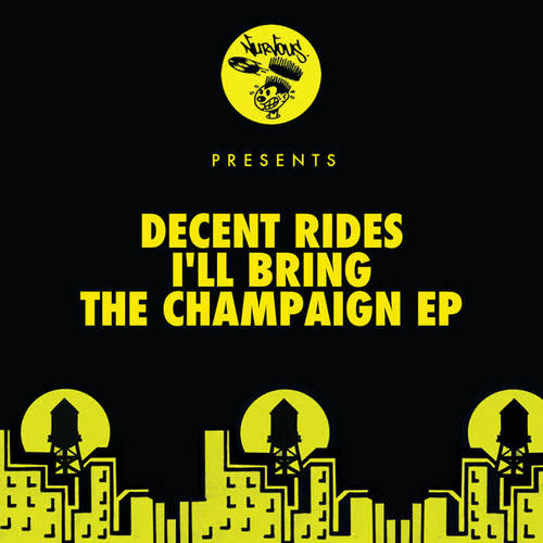 I'll Bring The Champaign EP (Explicit)