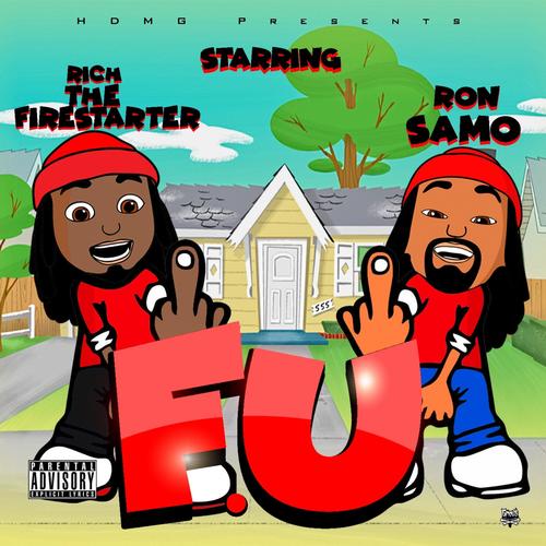 F U (feat. Ron Samo) [Explicit]