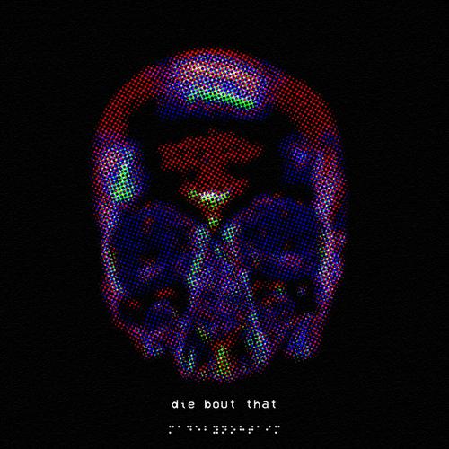 die bout that! (Explicit)