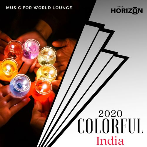 2020 Colorful India - Music For World Lounge