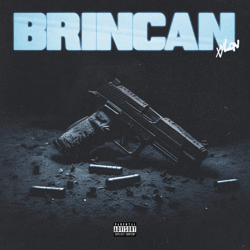 Brincan (Explicit)