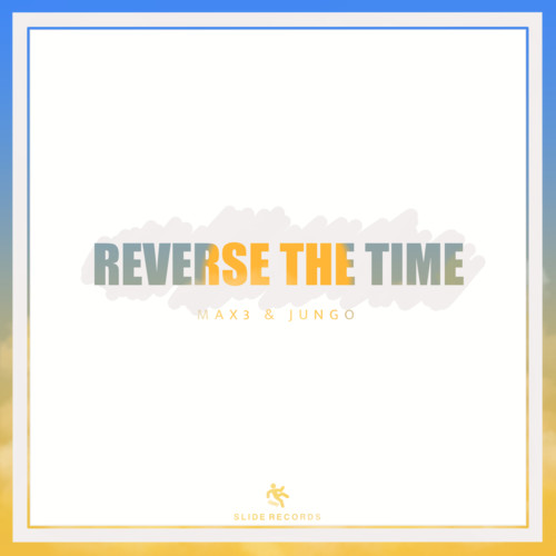 Reverse The Time