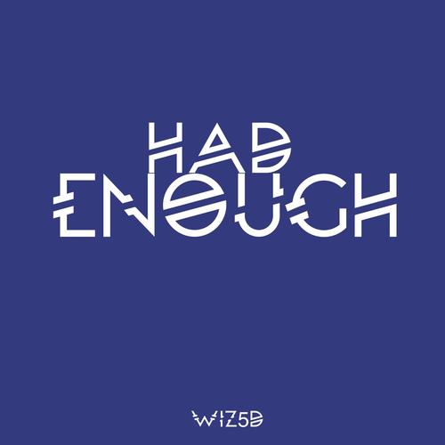 Had Enough (Explicit)