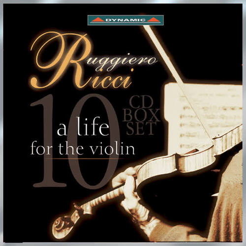 Violin Recital: Ricci, Ruggiero - Bach, J.S. / Mattheson / Paganini / Sarasate / Ysaye / Tchaikovsky / Wieniawski (A Life for the Violin)