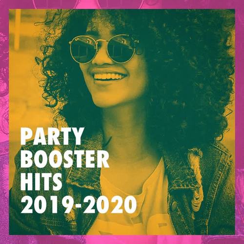 Party Booster Hits 2019-2020