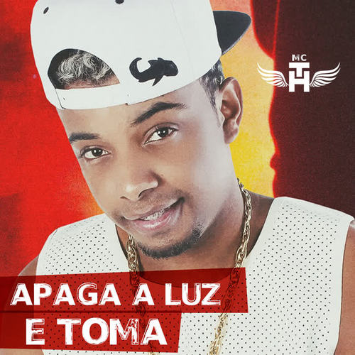 Apaga a Luz e Toma (Explicit)