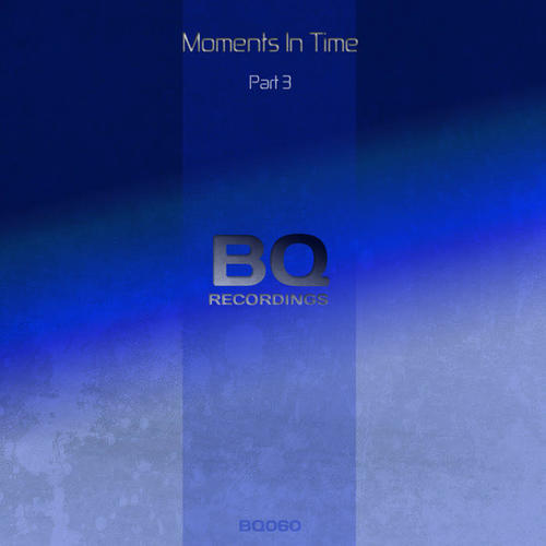 Moments in Time (Part 3)