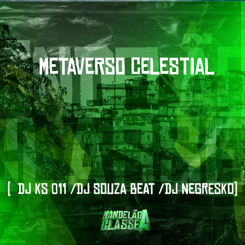 Metaverso Celestial (Explicit)