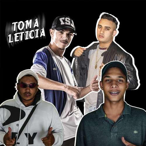 Toma Letícia (Explicit)