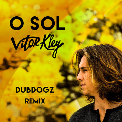 O Sol (Dubdogz Remix)